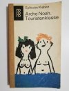 ARCHE, NOAH, TOURISTENKLASSE - Ephraim Kishon 1965