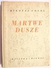 MARTWE DUSZE - Mikołaj Gogol 1949