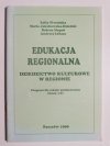 EDUKACJA REGIONALNA. DZIEDZICTWO KULTUROWE W REGIONIE 1999