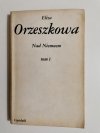 NAD NIEMNEM TOM 1 - Eliza Orzeszkowa 1984