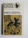 KSIĘGA DŻUNGLI - Rudyard Kipling 