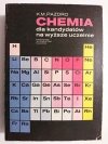 CHEMIA DLA KANDYDATÓW NA WYŻSZE UCZELNIE K. M. Pazdro 1982