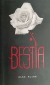 BESTIA - Alex Flinn