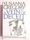 A VEIN OF DECEIT - Susanna Gregory 2013