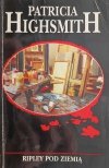 RIPLEY POD ZIEMIĄ - Patricia Highsmith