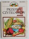 PRZEPISY CZYTELNIKÓW. JESIEŃ 120 PRZEPISÓW 1994