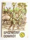 ŻÓŁTY TYGRYS: SPÓŹNIONY ODWRÓT - Leszek Zioło 1987