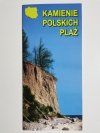 KAMIENIE POLSKICH PLAŻ 2009