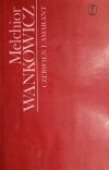 CZERWIEŃ I AMARANT - Melchior Wańkowicz