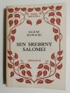 SEN SREBRNY SALOMEI - Juliusz Słowacki 1988