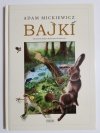 BAJKI - Adam Mickiewicz 2010
