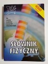 SŁOWNK FIZYCZNY - Zygfryd Dukiewicz 1994
