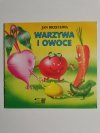 WARZYWA I OWOCE -Jan Brzechwa 
