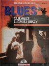 DVD. THE BLUES. TAJEMNICE LUDZKIEJ DUSZY