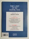 THE LAST OF THE MOHICANS. STUDENT'S BOOK LEVEL 3 J. F. Cooper 