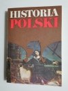 HISTORIA POLSKI 1505-1764 - Józef Andrzej Gierowski 1989