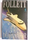 DOMINATOR - James Follett 1993