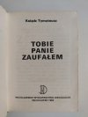 TOBIE PANIE ZAUFAŁEM - Ks. Tymoteusz