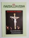 NASZA SŁUŻBA ROK XXI NR 6 (442) 16-31 MARCA 2012 