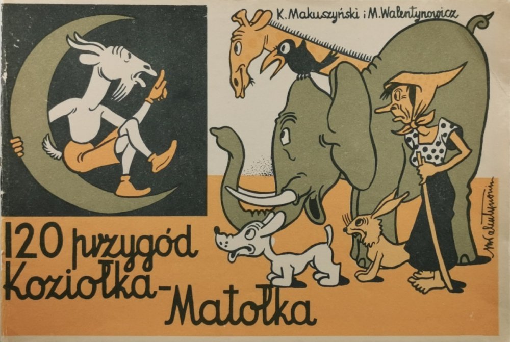 120 PRZYGÓD KOZIOŁKA MATOŁKA - Kornel Makuszyński