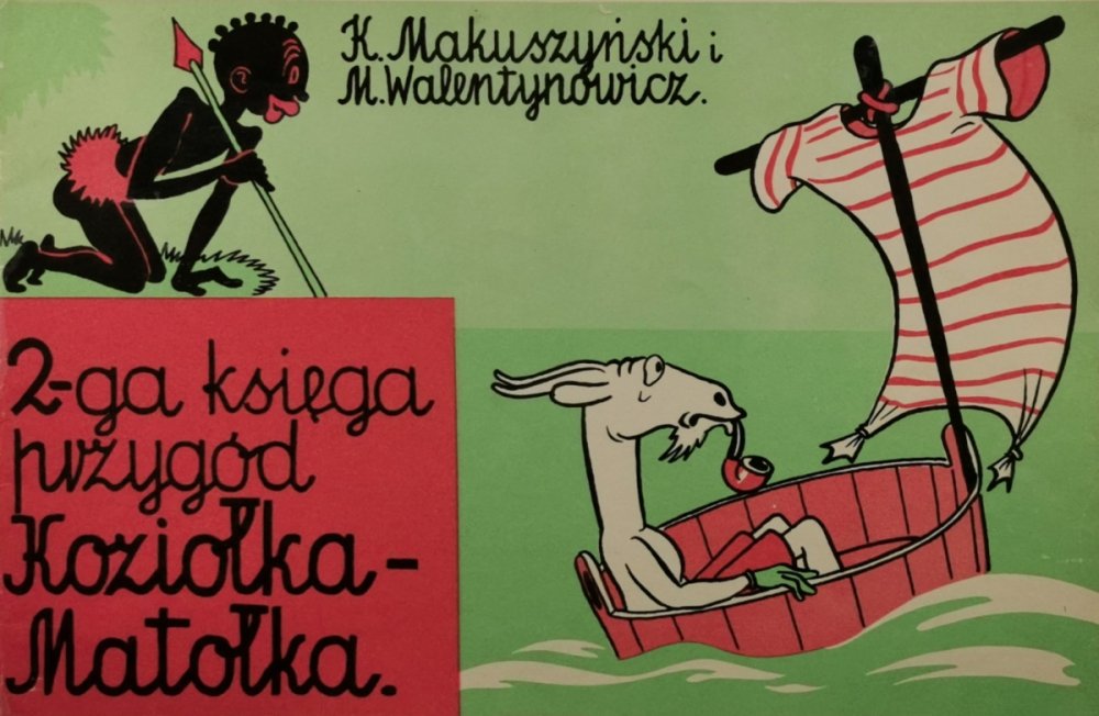 2-ga KSIĘGA PRZYGÓD KOZIOŁKA MATOŁKA - Kornel Makuszyński