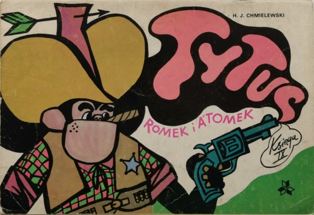 TYTUS ROMEK I A’TOMEK KSIĘGA IX - H.J. Chmielewski