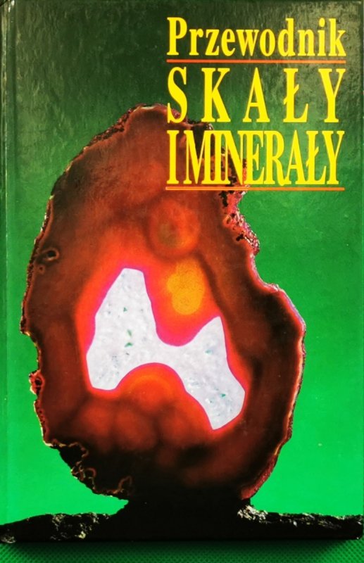 SKAŁY I MINERAŁY - Jaroslav Bauer