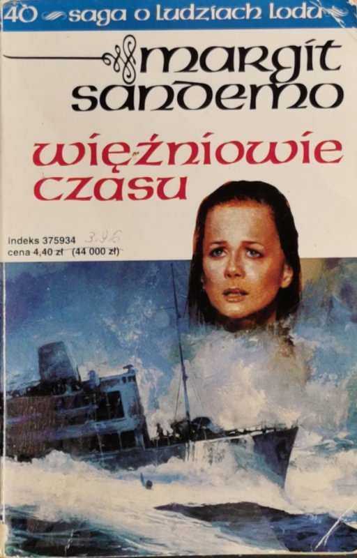 SAGA O LUDZIACH LODU TOM 40 - Margit Sandemo