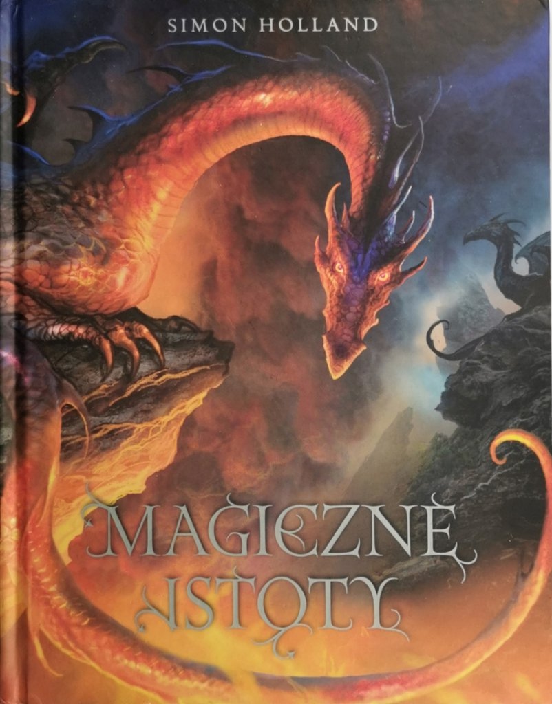 MAGICZNE ISTOTY - Simon Holland