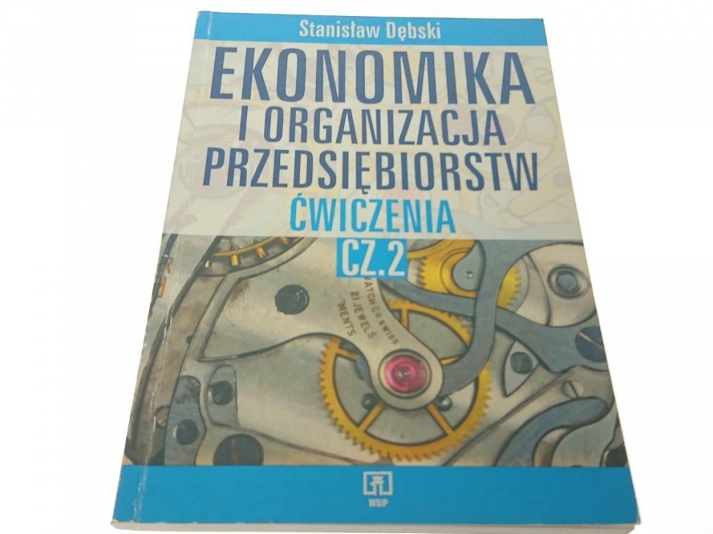 Sprawdzian Ekonomika I Organizacja Przedsiębiorstw Część 2 Chomikuj