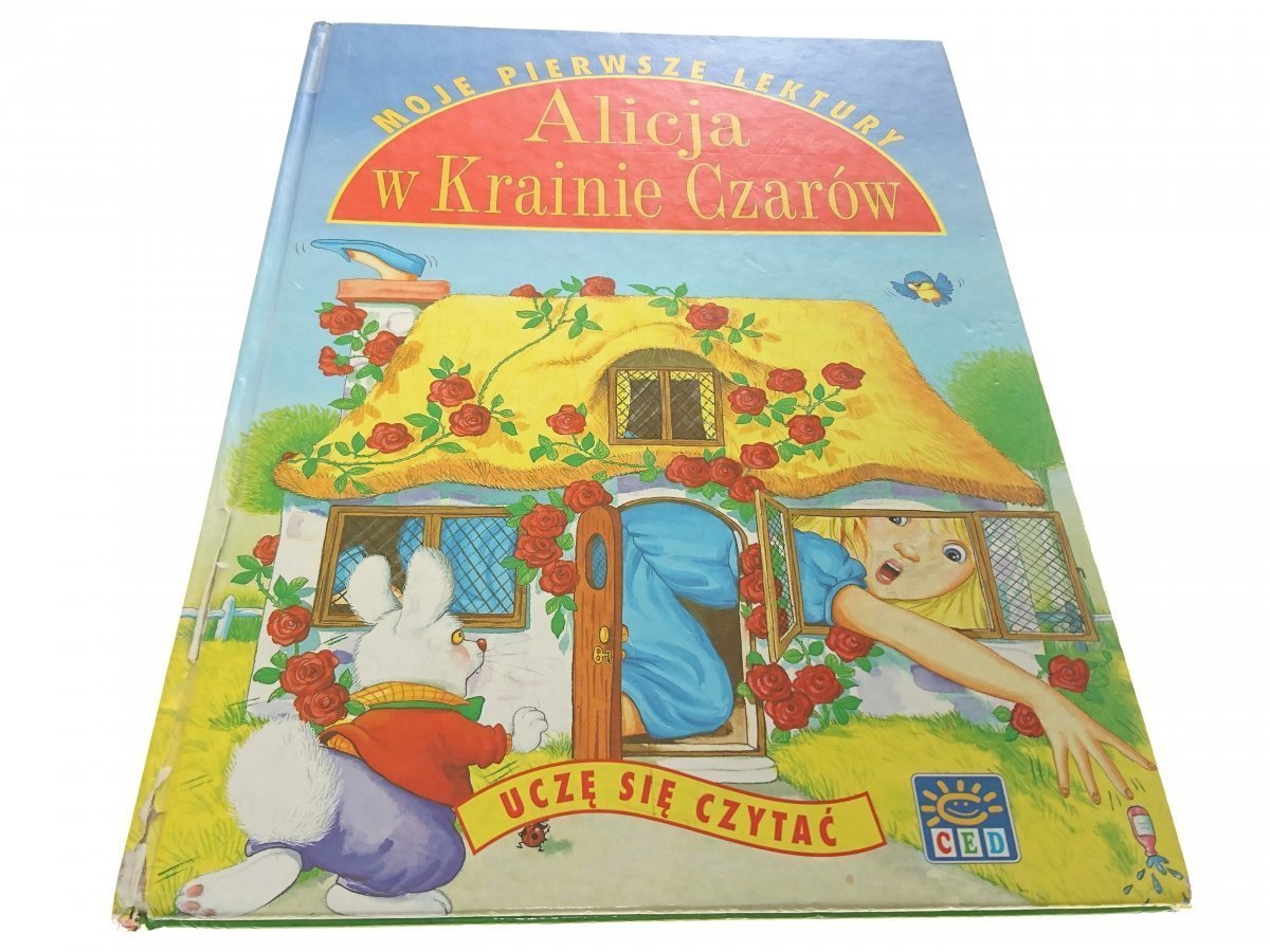 MOJE PIERWSZE LEKTURY. ALICJA W KRAINIE CZARÓW - Książki do nauki