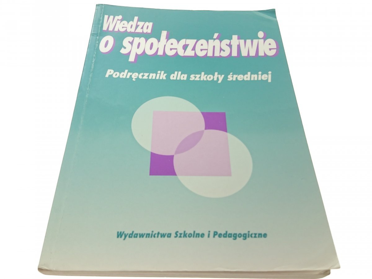 WIEDZA O SPOŁECZEŃSTWIE. PODRĘCZNIK - Wojtaszczyk - KOSS, WOS
