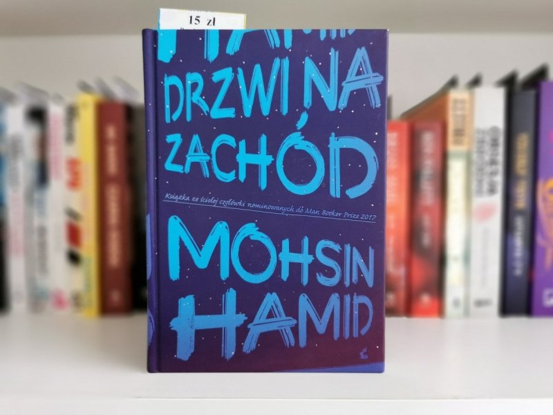 DRZWI NA ZACHÓD - Mohsin Hamid