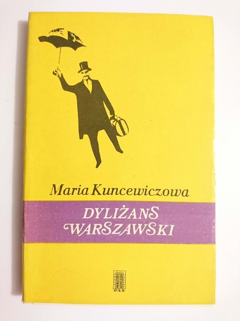 DYLIŻANS WARSZAWSKI - Maria Kuncewiczowa 1974