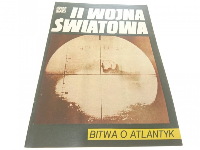II WOJNA ŚWIATOWA. BITWA O ATLANTYK 1984