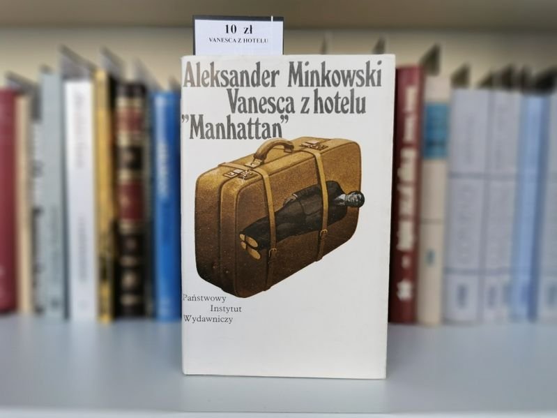 Vanesca z hotelu Manhattan - Aleksander Minkowski