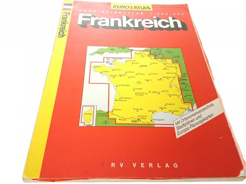 FRANKREICH. EURO REISEATLAS 1: 300 000