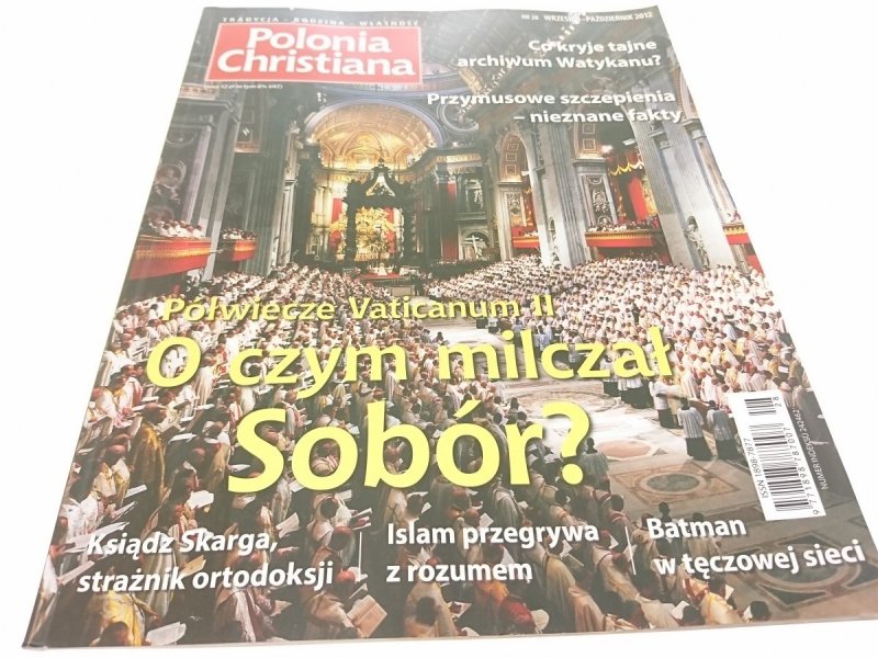 POLONIA CHRISTIANA NR 28 WRZESIEŃ-PAŹDZIERNIK 2012