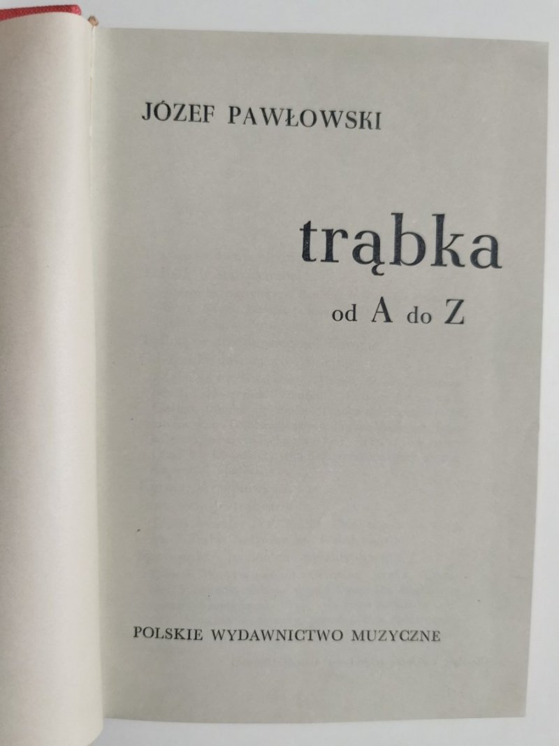 Trąbka od A do Z - Józef Pawłowski