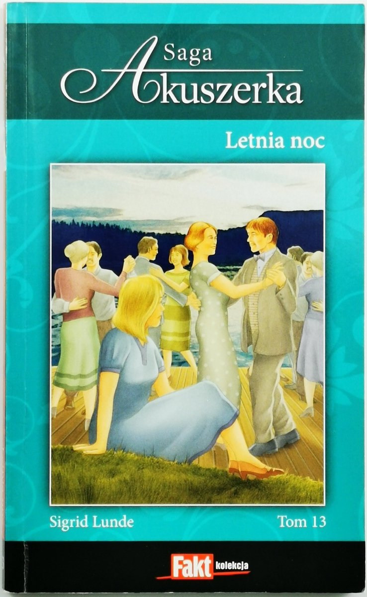 SAGA AKUSZERKA TOM 13 - Sigrid Lunde