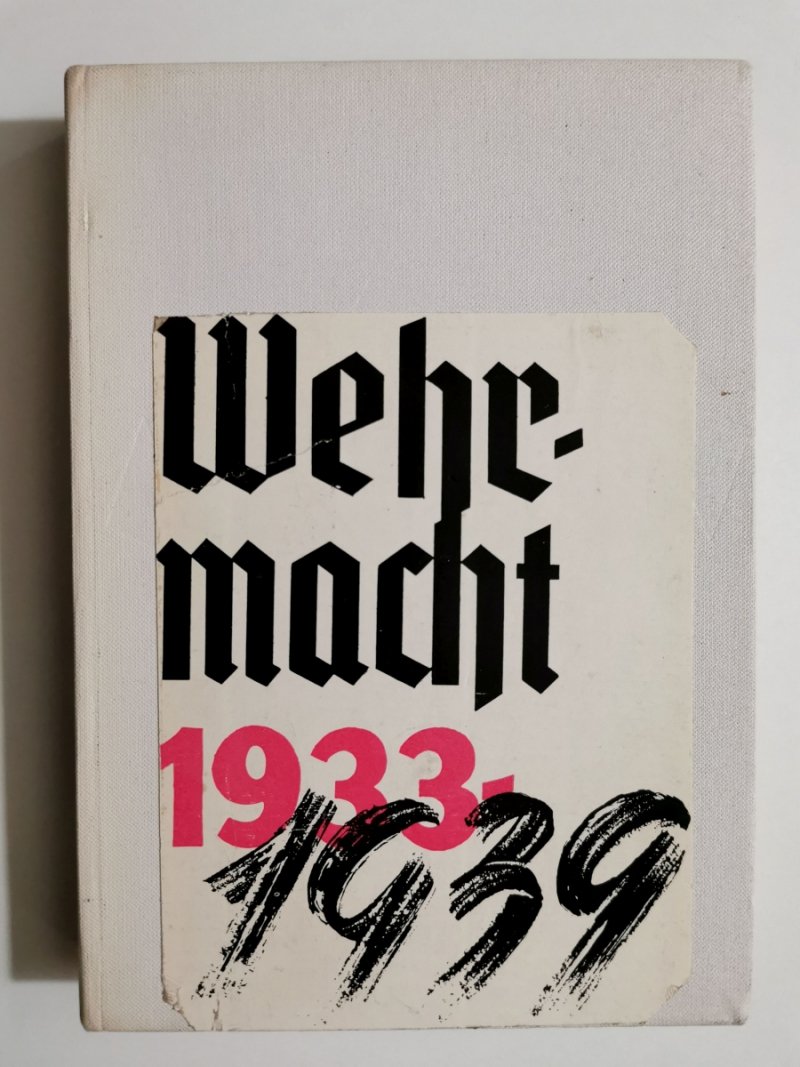 WEHRMACHT 1933 1939 - Władysław Kozaczuk
