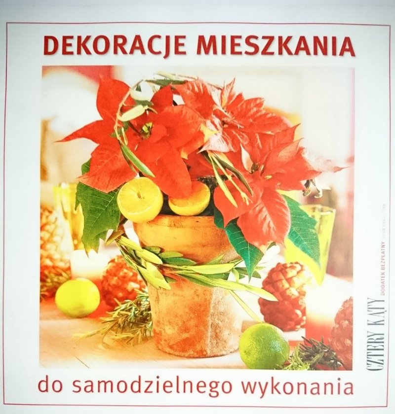 CZTERY KĄTY DODATEK. DEKORACJE MIESZKANIA
