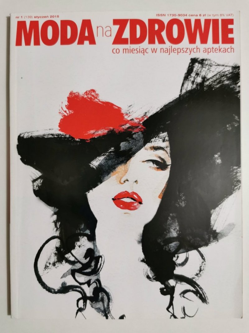 MODA NA ZDROWIE NR 1 (139) STYCZEŃ 2015