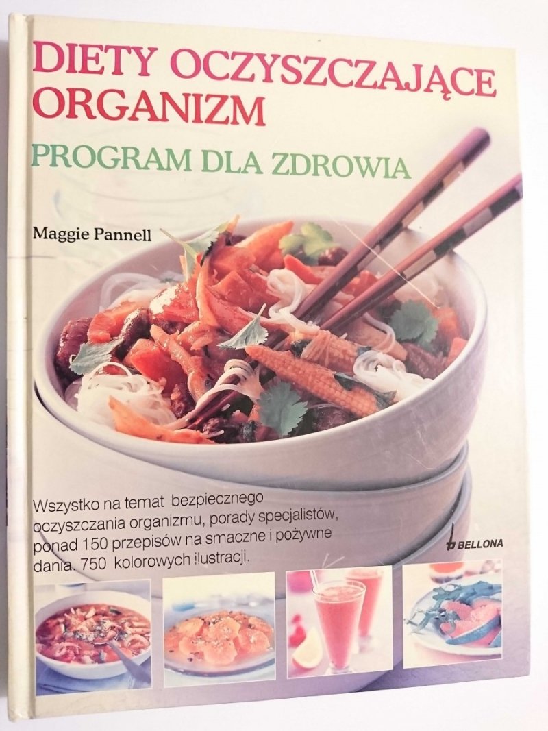 DIETY OCZYSZCZAJĄCE ORGANIZM. PROGRAM DLA ZDROWIA 2007