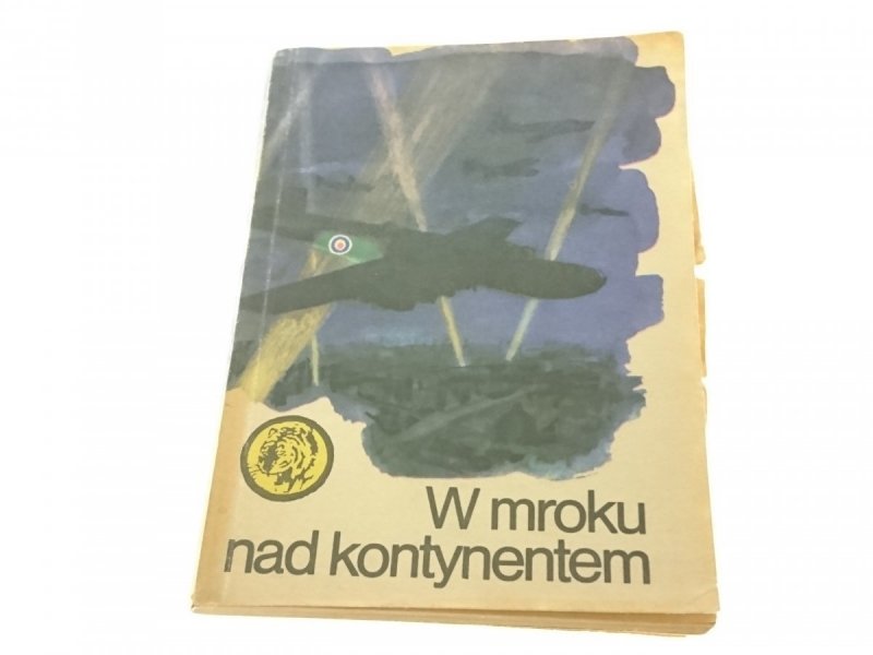 ŻÓŁTY TYGRYS: W MROKU NAD KONTYNENTEM Dytko (1985)
