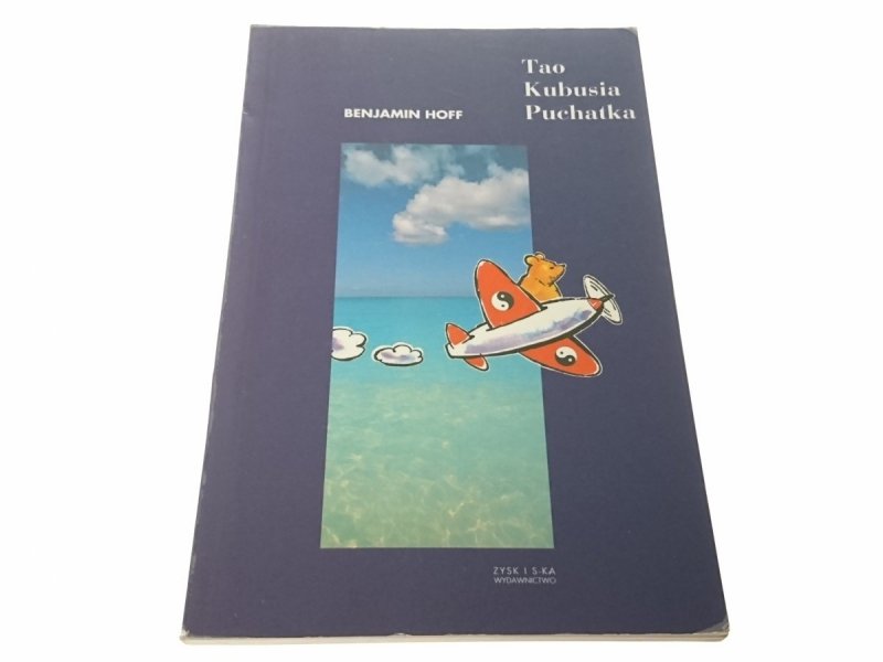 TAO KUBUSIA PUCHATKA - Benjamin Hoff 