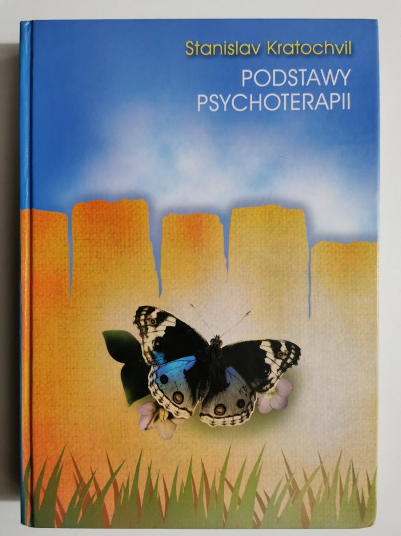 PODSTAWY PSYCHOTERAPII - Stanisław Kratochvil