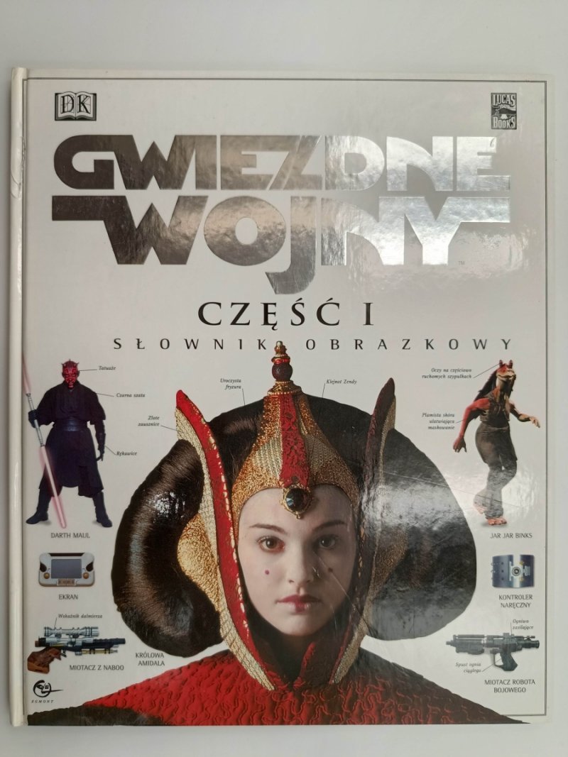 GWIEZDNE WOJNY CZEŚĆ I SŁOWNIK OBRAZKOWY