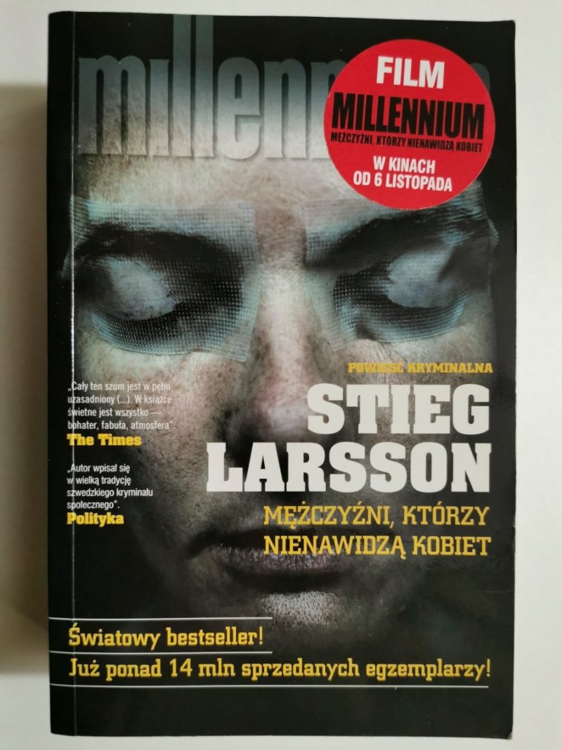 MĘŻCZYŹNI, KTÓRZY NIENAWIDZĄ KOBIET - Stieg Larsson