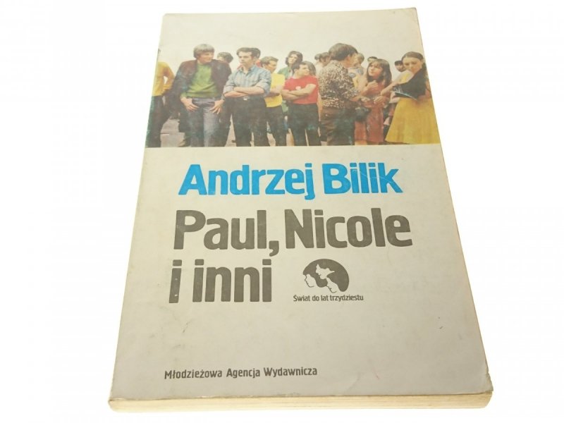 PAUL, NICOLE I INNI - ANDRZEJ BILIK